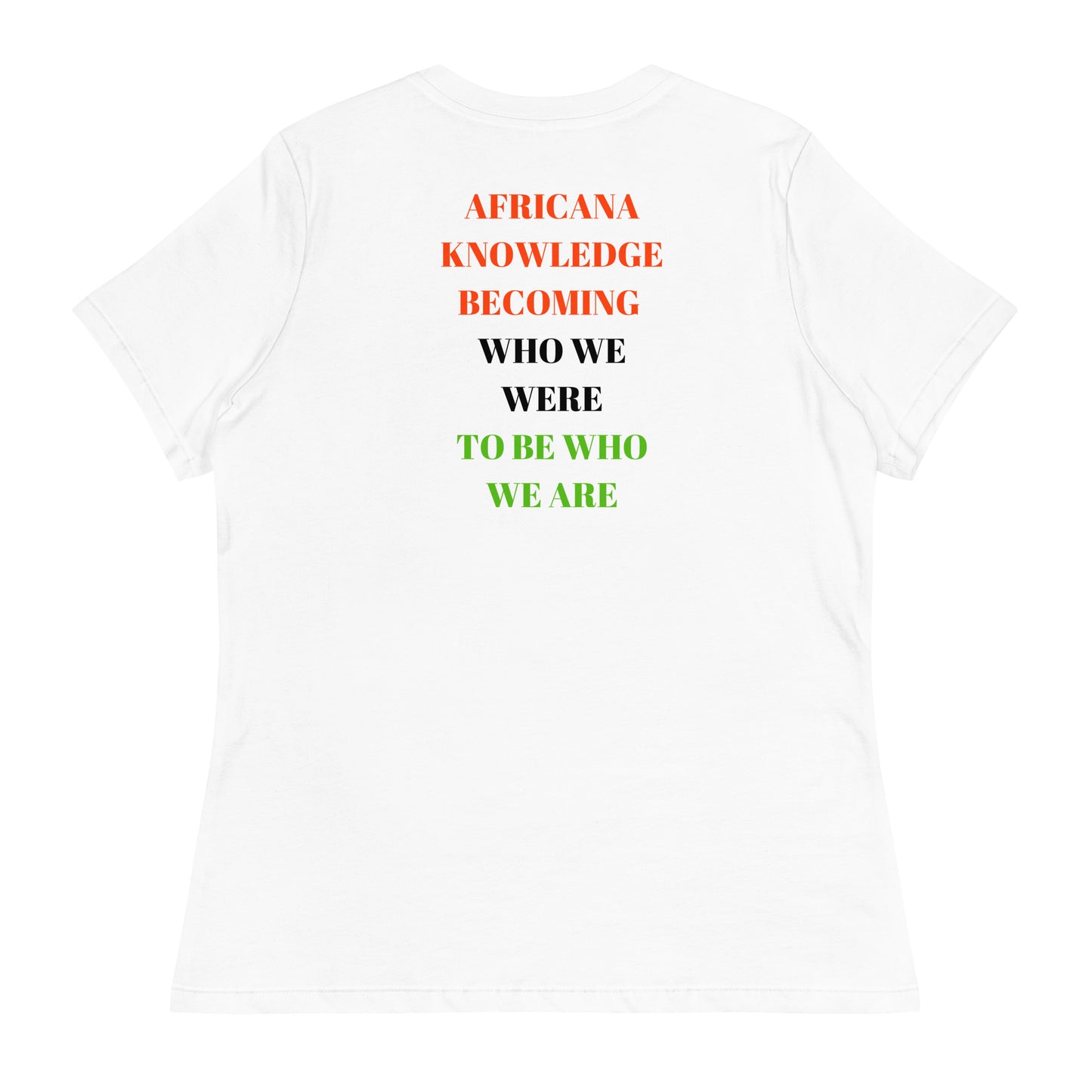 AFRICANA KNOWING Women's Relaxed T-Shirt by SobG Designs