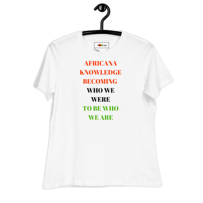 AFRICANA KNOWING Women's Relaxed T-Shirt by SobG Designs