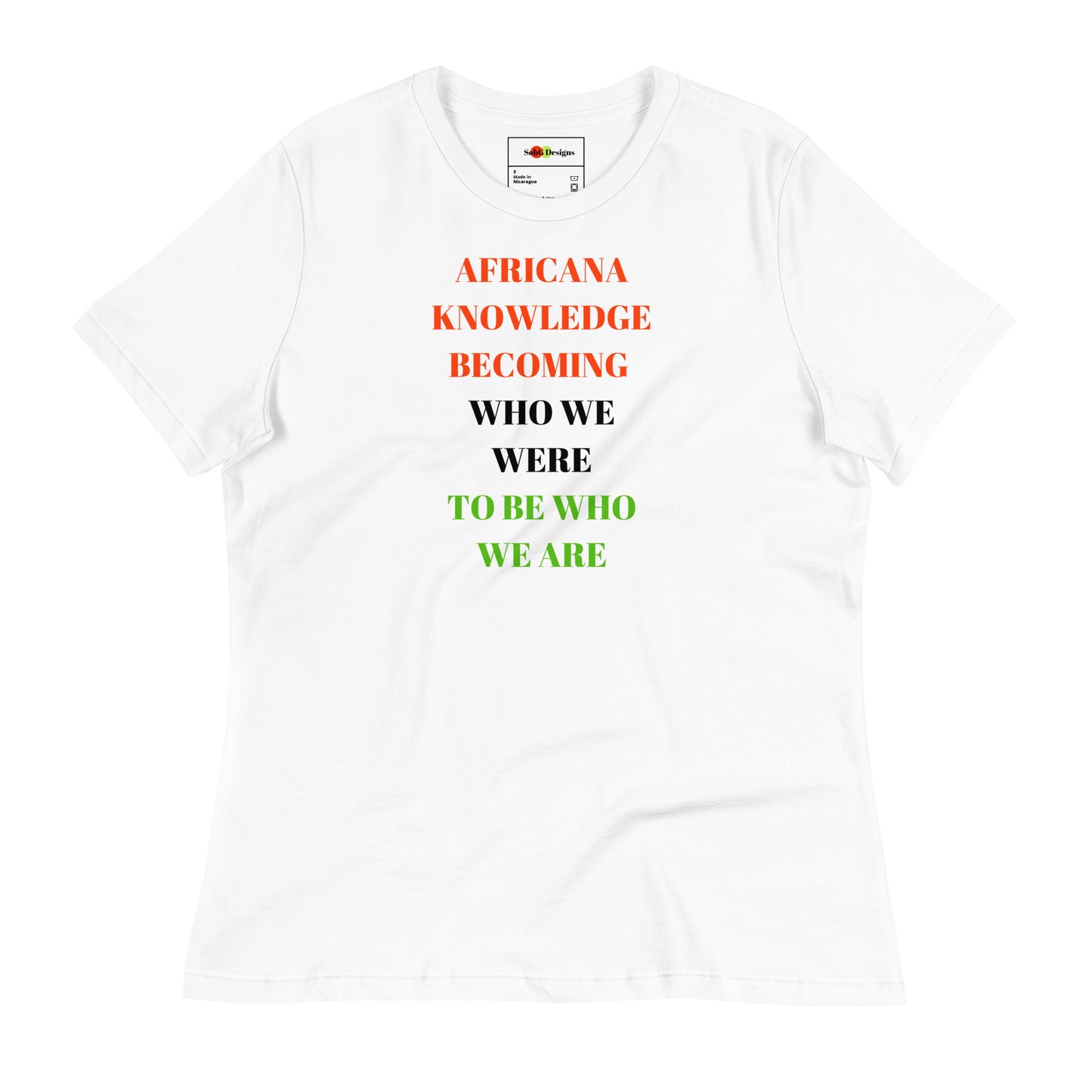 AFRICANA KNOWING Women's Relaxed T-Shirt by SobG Designs