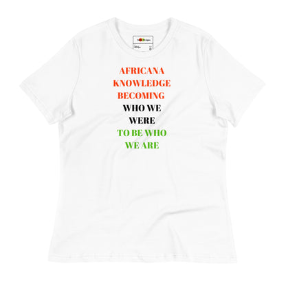 AFRICANA KNOWING Women's Relaxed T-Shirt by SobG Designs