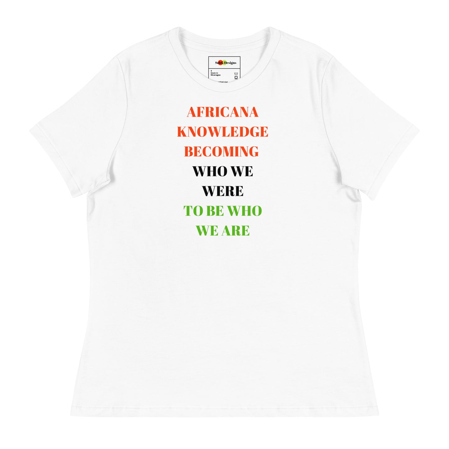 AFRICANA KNOWING Women's Relaxed T-Shirt by SobG Designs