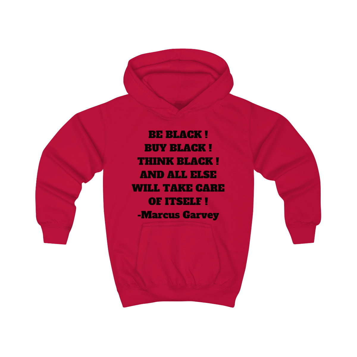 BE BLACK! BUY BLACK! THINK BLACK! Unisex Kids Hoodie by SobG Designs