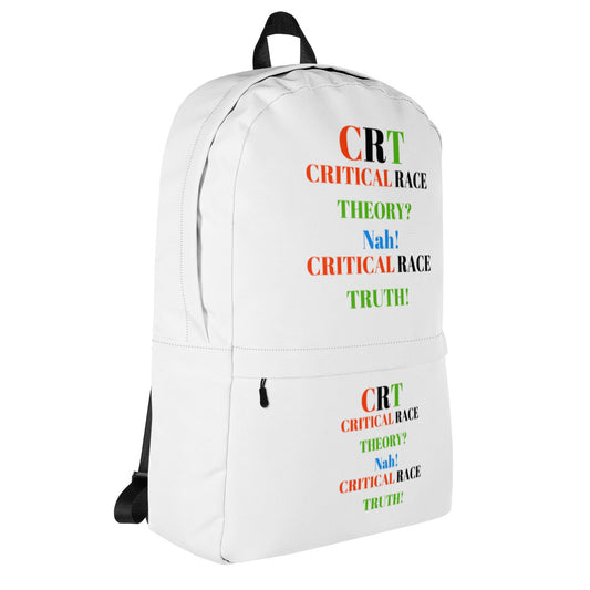CRT: CRITICAL RACE TRUTH! Backpack by SobG Designs