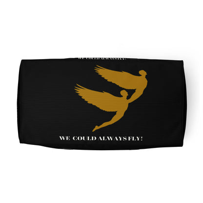 THE BLACK "WE COULD ALWAYS FLY!" DUFFLE BAG by SobG Designs
