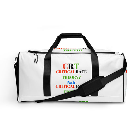 CRT: CRITICAL RACE TRUTH Duffle Bag by SobG Designs