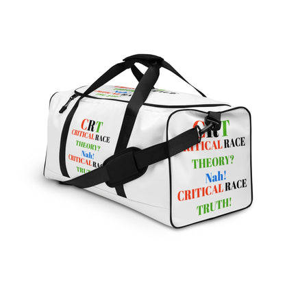 CRT: CRITICAL RACE TRUTH Duffle Bag by SobG Designs