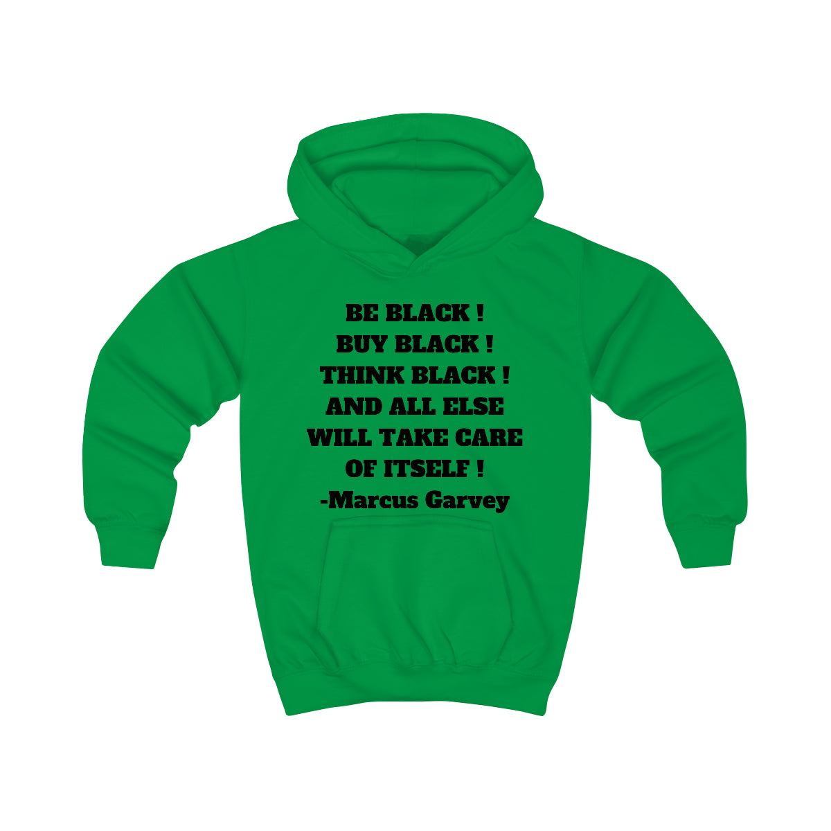 BE BLACK! BUY BLACK! THINK BLACK! Unisex Kids Hoodie by SobG Designs