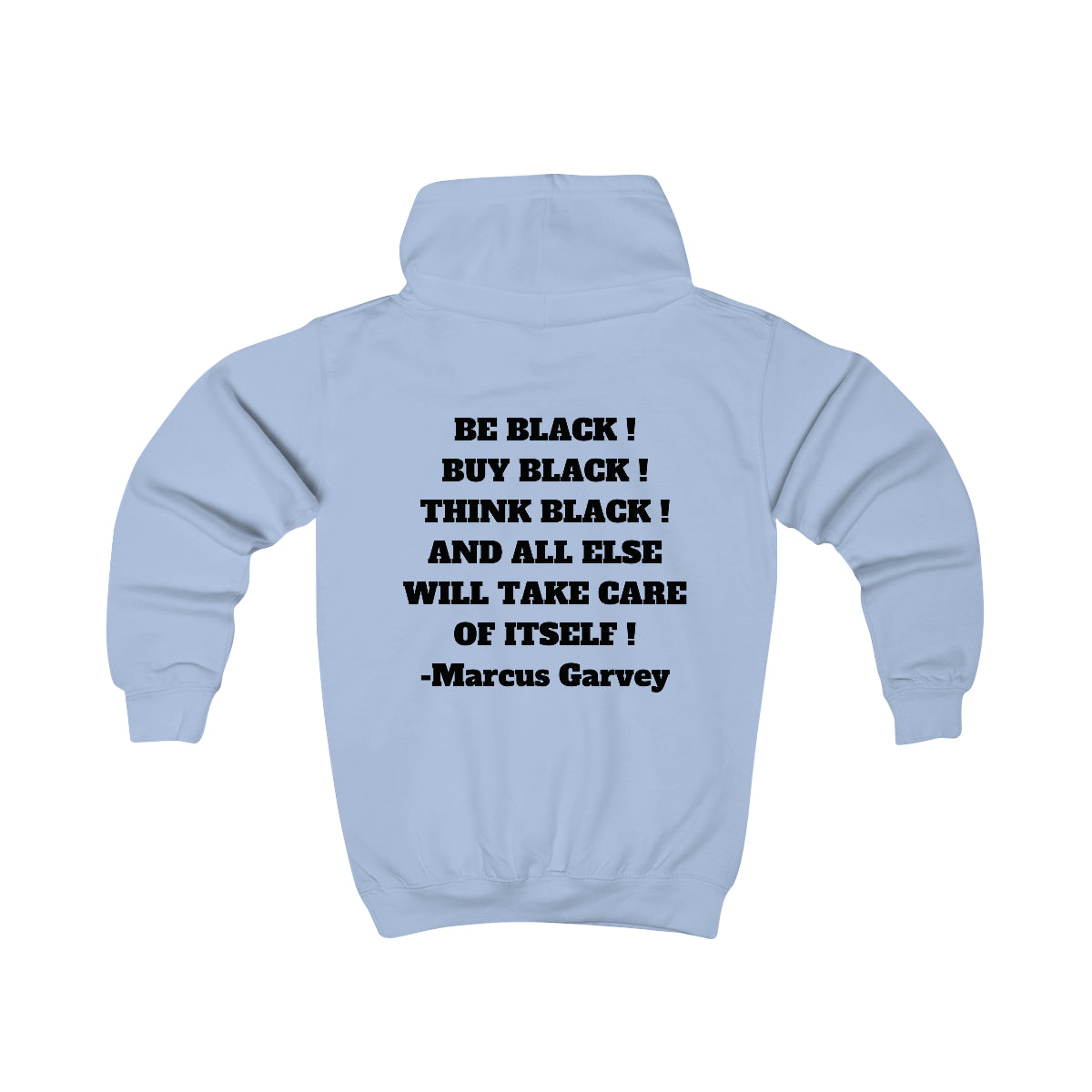 BE BLACK! BUY BLACK! THINK BLACK! Unisex Kids Hoodie by SobG Designs
