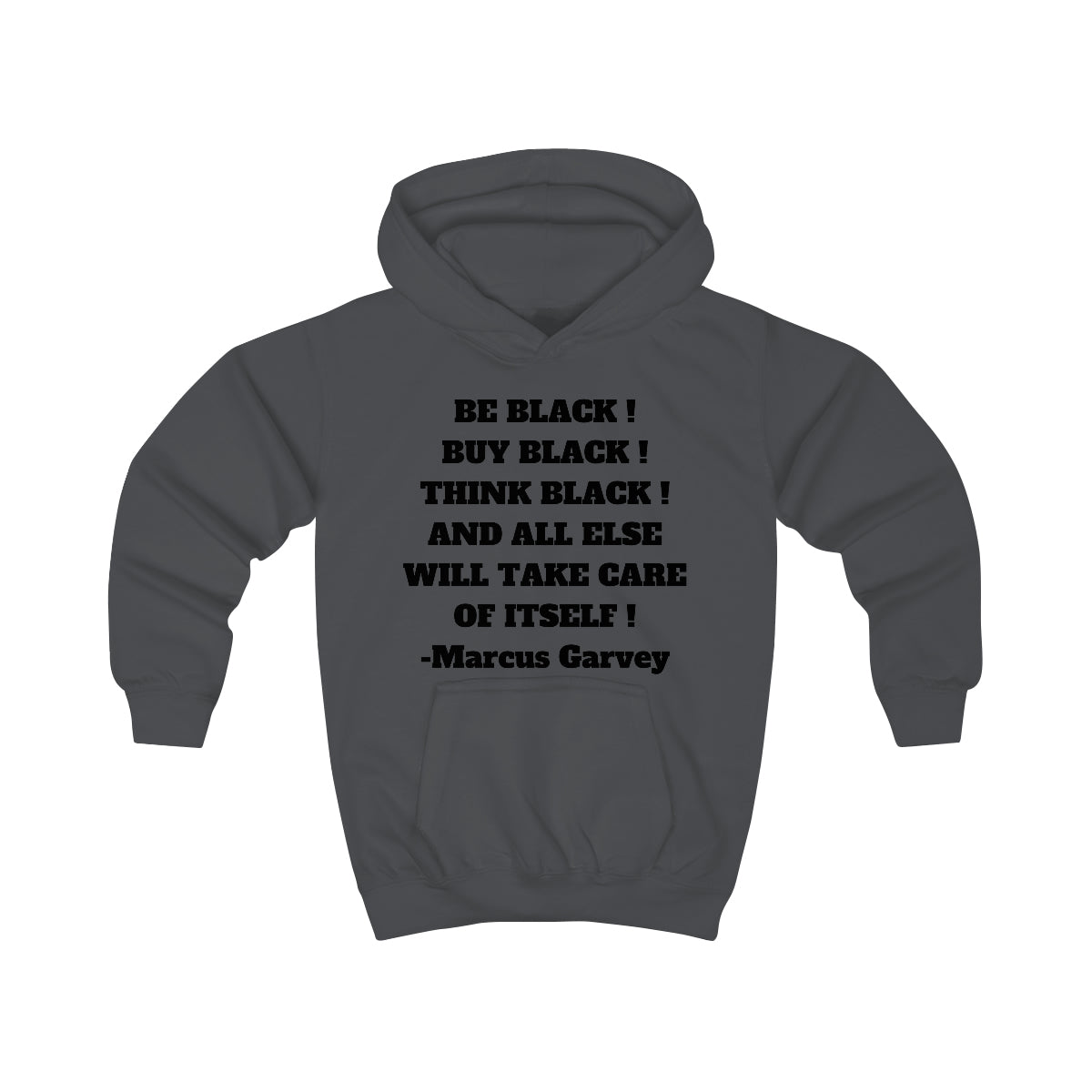 BE BLACK! BUY BLACK! THINK BLACK! Unisex Kids Hoodie by SobG Designs