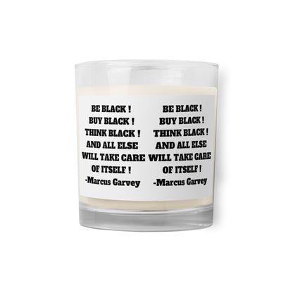BE BLACK, BUY BLACK, THINK BLACK Glass Jar Soy Wax Candle by SobG Designs