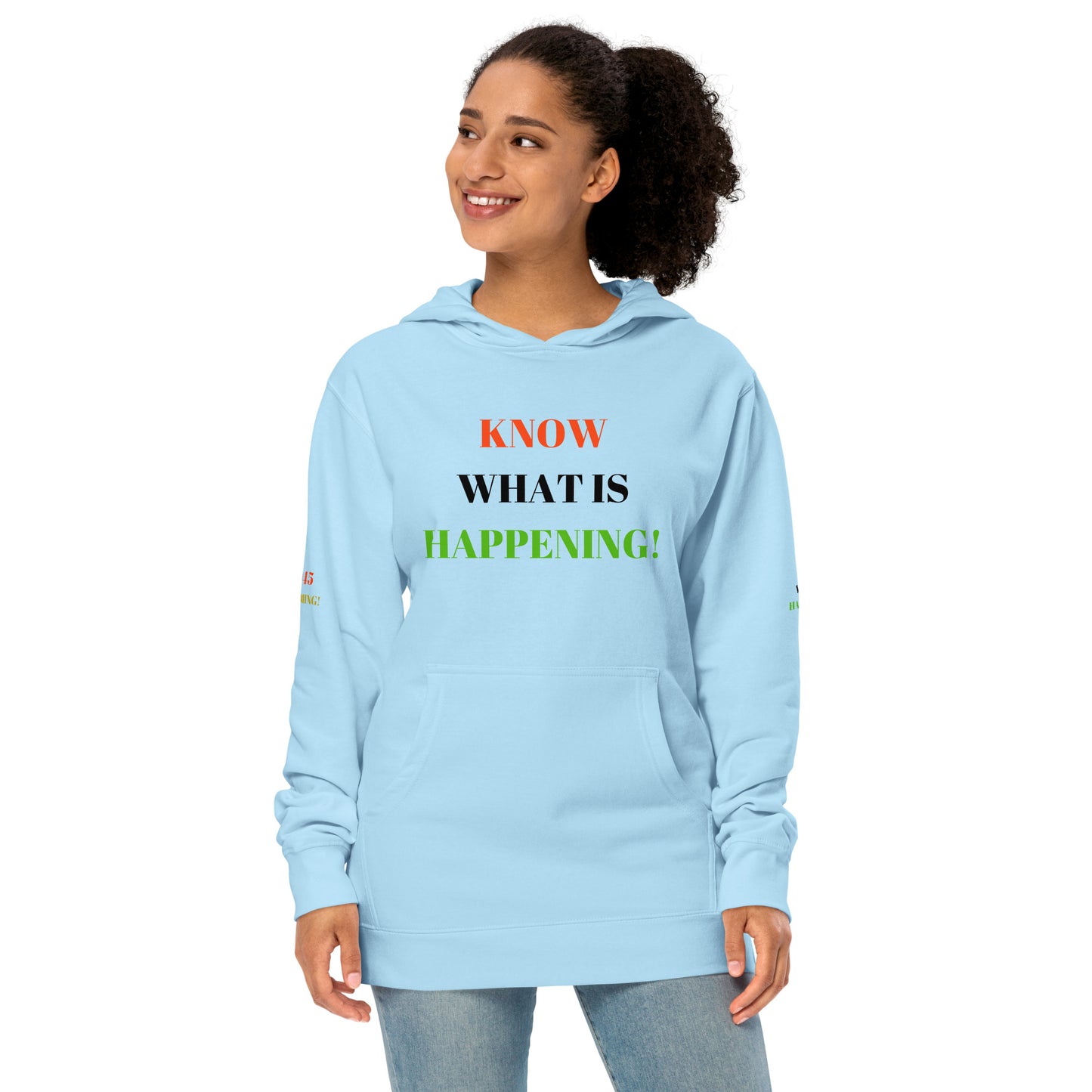 KNOW WHAT IS HAPPENING! Unisex Midweight Hoodie by SobG Designs