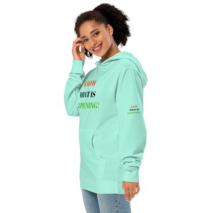 KNOW WHAT IS HAPPENING! Unisex Midweight Hoodie by SobG Designs