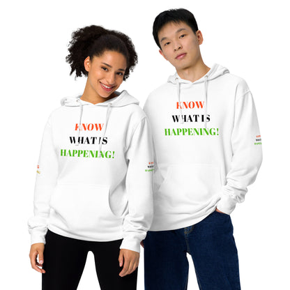 KNOW WHAT IS HAPPENING! Unisex Midweight Hoodie by SobG Designs