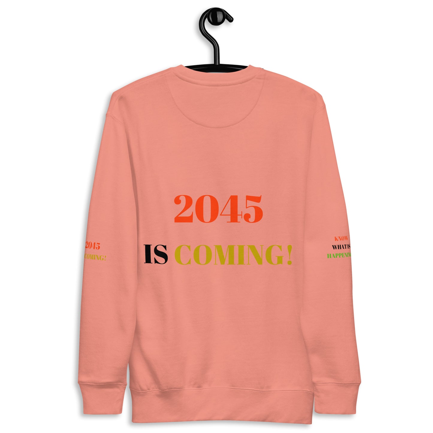 KNOW WHAT IS HAPPENING! Unisex Premium Sweatshirt by SobG Designs
