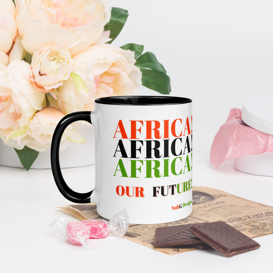 AFRICA! AFRICA! AFRICA! OUR FUTURE! Mug with Color Inside by SobG Designs