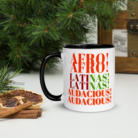 AFRO! LATINAS! AUDACIOUS! Mug with Color Inside by SobG designs