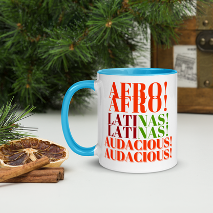 AFRO! LATINAS! AUDACIOUS! Mug with Color Inside by SobG designs