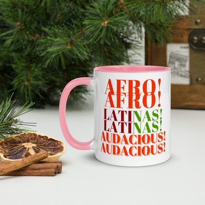 AFRO! LATINAS! AUDACIOUS! Mug with Color Inside by SobG designs