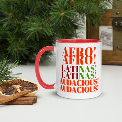 AFRO! LATINAS! AUDACIOUS! Mug with Color Inside by SobG designs