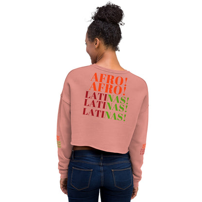 AFRO! LATINAS! Crop Sweatshirt by SobG Designs