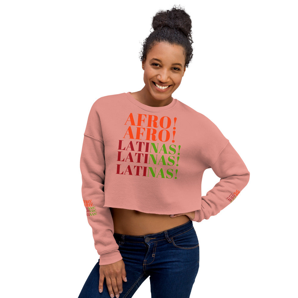 AFRO! LATINAS! Crop Sweatshirt by SobG Designs