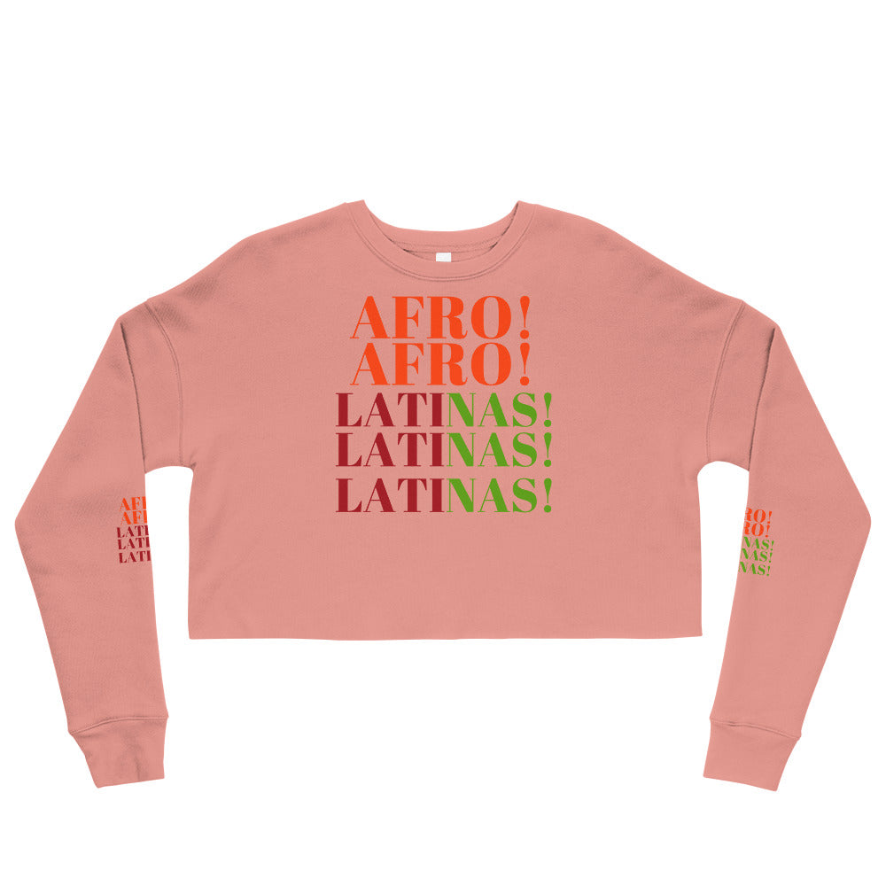 AFRO! LATINAS! Crop Sweatshirt by SobG Designs